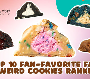 Top 10 Fan-Favorite Fat & Weird Cookies Ranked