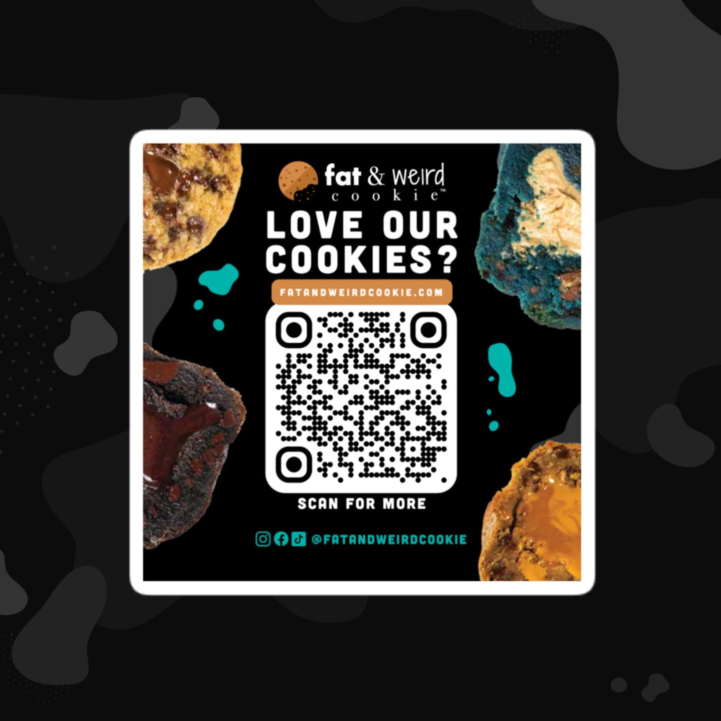 Love Our Cookies Sticker - Black Background